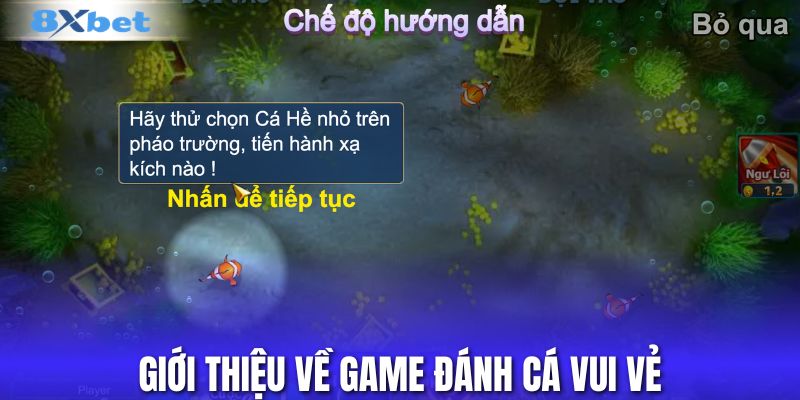Giới thiệu về game Đánh Cá Vui Vẻ