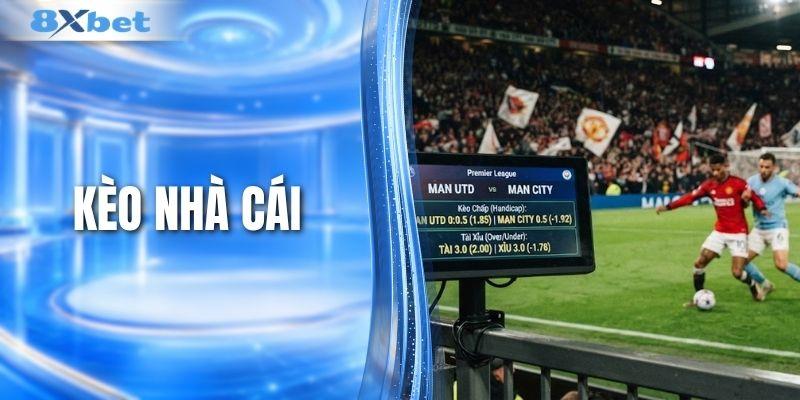 Kèo Nhà Cái Là Gì? Cách Đọc Tỷ Lệ Chuẩn Và Kèo Phổ Biến
