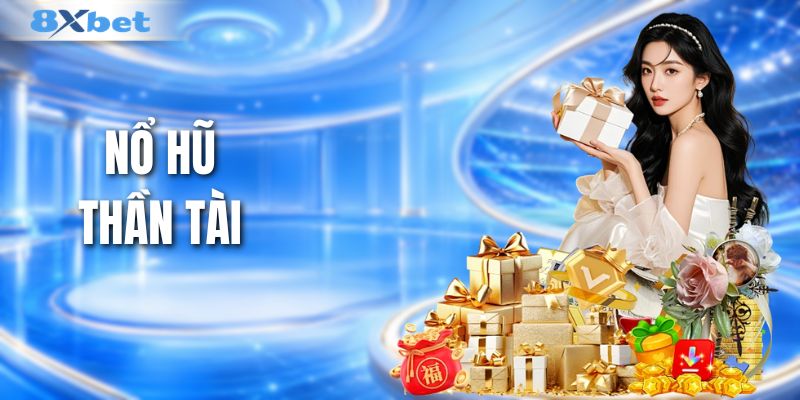Nổ hũ thần tài