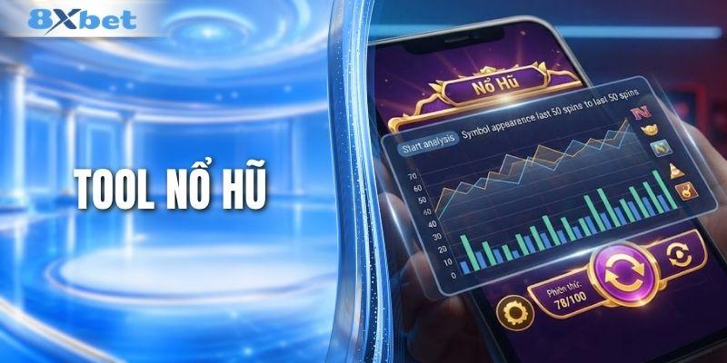 Tool Nổ Hũ Là Gì? Một Số Công Cụ Phổ Biến Nhất Hiện Nay