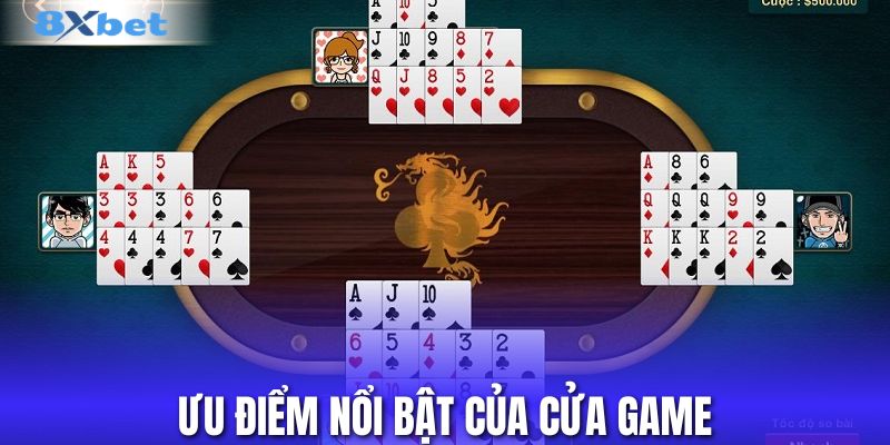Ưu điểm nổi bật của cửa game